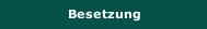 Besetzung